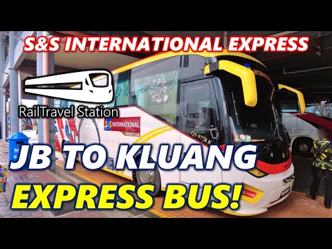 S&S INTERNATIONAL EXPRESS BUS TO KLUANG! 🇲🇾🚌 S&S International Express JB Larkin Sentral→Kluang