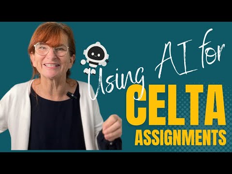 Can you use AI tools like ChatGPT and Gemini for CELTA Assignments? Some advice from a CELTA Tutor