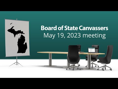 Board of State Canvassers, May 19, 2023