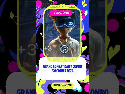 Grand combat daily combo 3 October| Ajka Grand combat ka daily combo kya hai