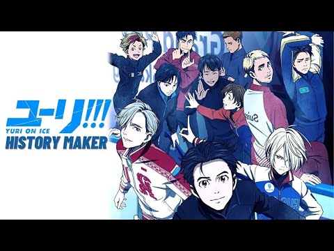 ❄ Yuri on Ice ❄  History Maker - Full AMV