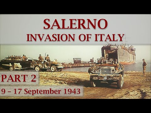 Battle of Salerno 1943 / Part 2 – The Struggle on The Beachhead