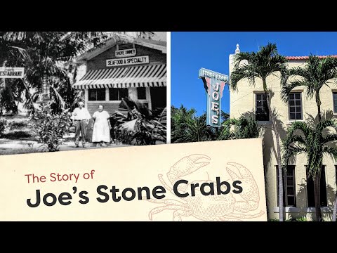 The Story of Joe's Stone Crab - History of Miami Beach [Part 1]