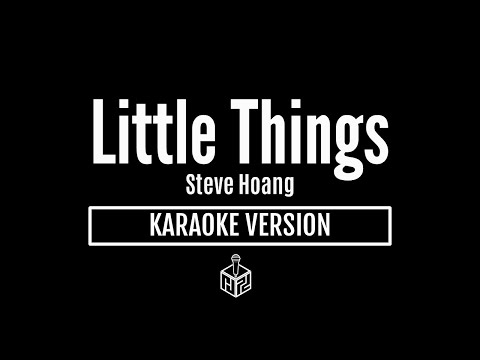 Little Things - Steve Hoang (Karaoke Version by RJPD)