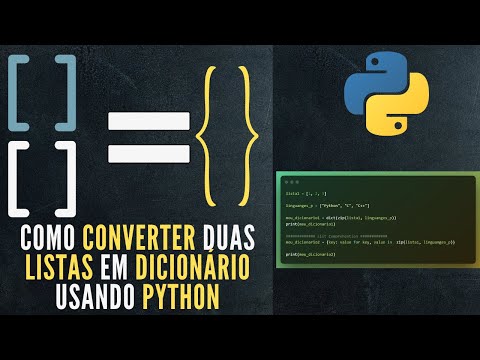 Tutorial Python| Como converter duas listas em um Dicionário