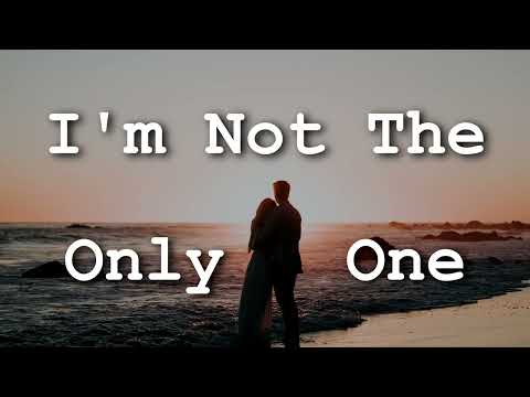 Castle Hassall - I'm Not The Only One (Lyrics)