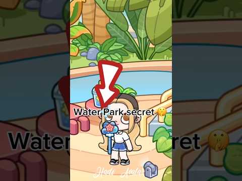 Water Park Secret 🤫/Avatar World/#shorts #avatarworld #tocaboca #avatarworldsecrets