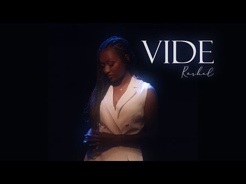 Rashel - Vide (Clip Officiel)