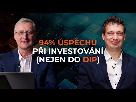 10. V čem spočívá 94% ÚSPĚCHU investování (nejen) do DIP? | Vše o DIP | KFP