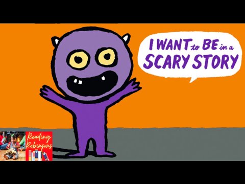 I Want To Be In A Scary Story by Sean Taylor | Read Aloud 2.0