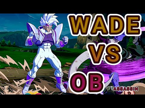 WADE VS OBASSASSIN [Dragon Ball FighterZ]