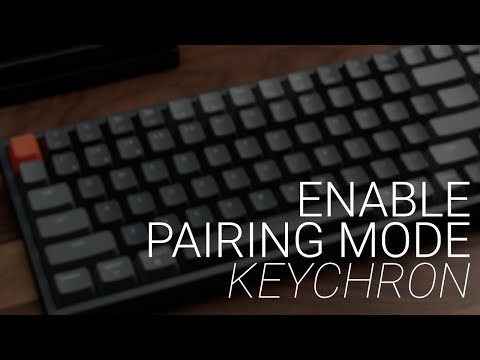 How-to Turn On Pairing Mode for Keychron Keyboard