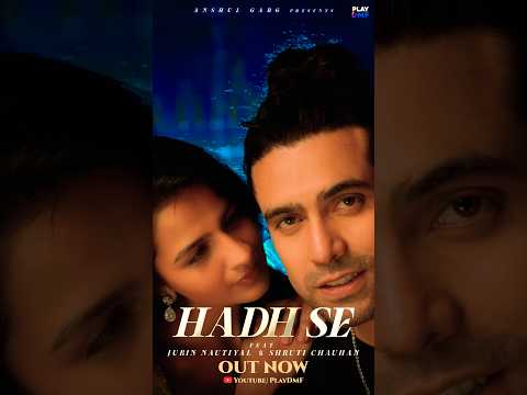 Crossin  all boundaries of love— dropping this love anthem #jubinnautiyal  #shrutichauhan #hadhse .