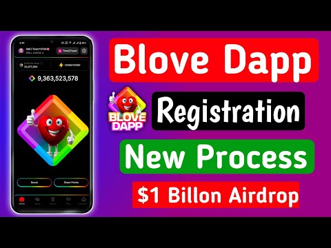 Blove Dapp Registration Process ! Blove dapp $1 billion airdrop distribution ! Blove dapp kya hai