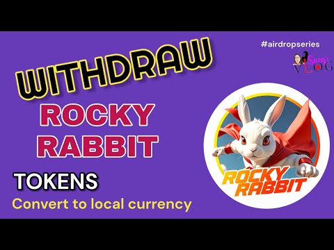 How to WITHDRAW ROCKY RABBIT TOKENS and CONVERT TO CASH IN YOUR LOCAL CURRENCY  | $RBTC