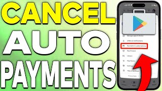 How To Cancel Auto Payment Subscriptions On Google Play Store (2024)