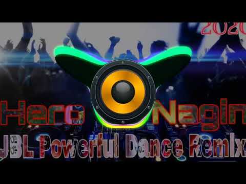 Hero Vs Nagin jbl powerful Dance Remix ❣️❣️❣️