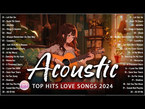 Soft English Acoustic Love Songs Cover Playlist 2024 ❤️ Soft Acoustic Cover Of Popular Love Songs