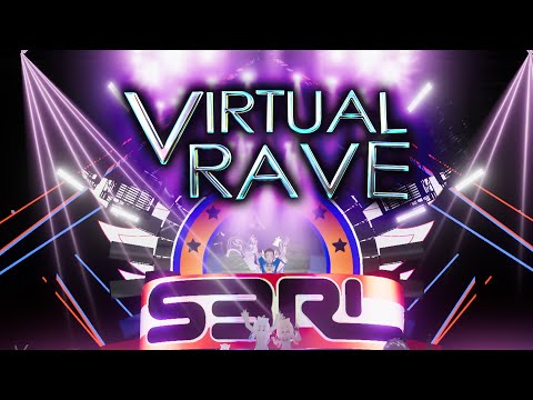 Virtual Rave - S3RL