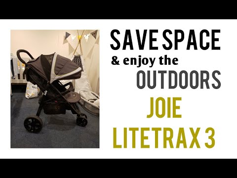 SAVE SPACE & Enjoy the OUTDOORS with Joie Litetrax 3