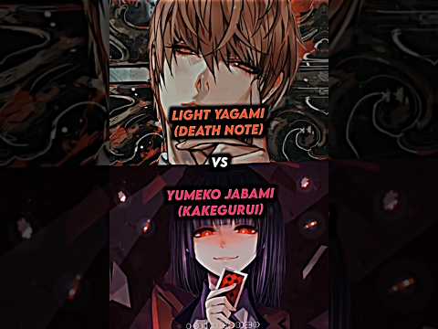 Light Yagami vs Yumeko Jabami || #shorts #lightyagami #yumekojabami #deathnote #kakegurui #vsbattle