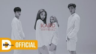 K.A.R.D - Don`t Recall M/V