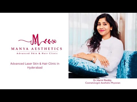 Acne Treatment By Dr.Harini Reddy / Manya Aesthetics Clinic