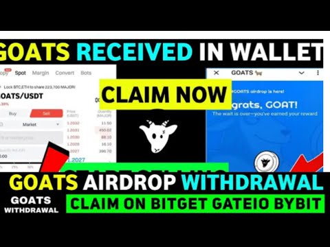 Goats Airdrop Withdrawal InBitget, Kucoin, Gate io, Mex,onex live