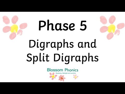 Blossom Phonics: Phase 5 Digraphs and Split Digraphs