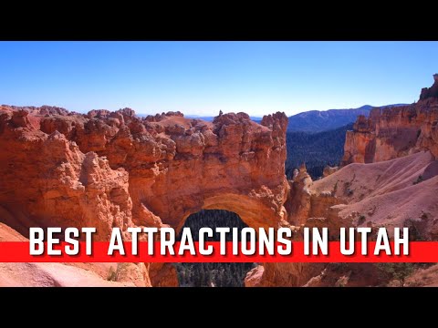 Top 11 Best Attractions to Visit in Utah