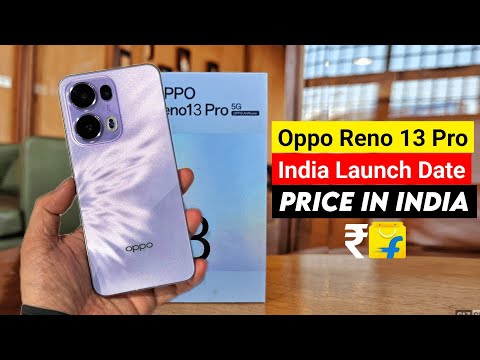 Oppo Reno 13 Pro Launch Date & Price in India | Oppo Reno 13 Pro Price in India