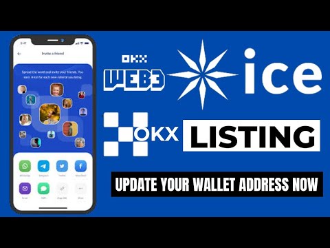 Ice Listing || Ice Network Listing on OKX || How To Update New Wallet Address #icemining #icenetwork