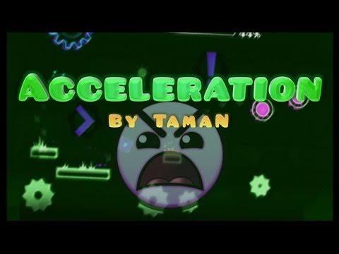 Geometry Dash - Acceleration By TamaN (3 Coins!)