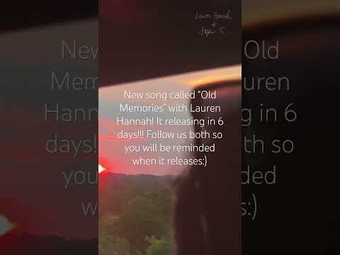 New song called Old Memories!! This is a collaboration with Lauren Hannah!! #shorts #music #collab