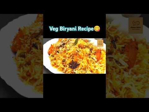 Veg Biryani Recipe | Easy and tasty recipe |#short #food #shortsfeed #sub #food #vegetablebiryani