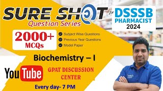 DSSSB PHARMACIST SURE SHOT MCQ | BIOCHEMISTRY-I (361-390) DSSSB PHARMACIST #pharmacist 😍🎯