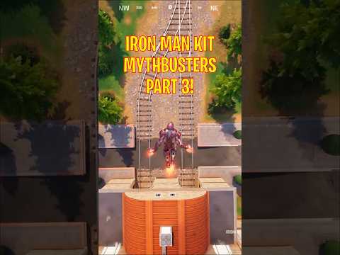 Iron Man Kit Fortnite Mythbusters Part 3