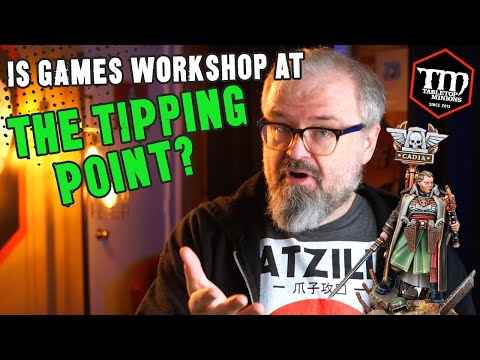 Is Games Workshop at the TIPPING POINT?