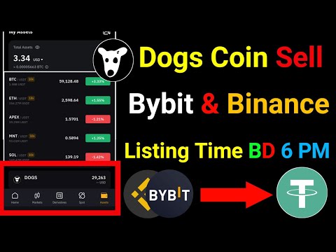 Dogs token sell bybit exchange app | DOGS token listing date | How To Sell Dogs Token Bangla