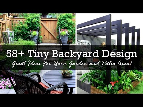 Tiny Backyard Design (58+) Great Ideas For Your Garden and Patio Area!