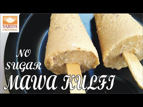 MAWA KULFI | NO SUGAR | DRY FRUIT KULFI | कैसे बनाए मावा कुल्फी बिना शुगर के