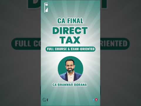 CA FINAL DT FULL AND EXAM ORIENTED BY CA BHANWAR BORANA