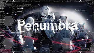 【音楽的同位体】Penumbra / V.I.P #1