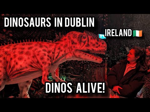 DINOS ALIVE: Dinosaurs in Dublin! Immersive Experience - Ireland