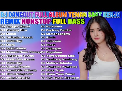 DJ DANGDUT NOSTALGIA 80,90AN ~ PALING MANTAP MUSIKNYA ~ FULL HOUSE MIX💥DJ Dangdut Music Terbaik #224