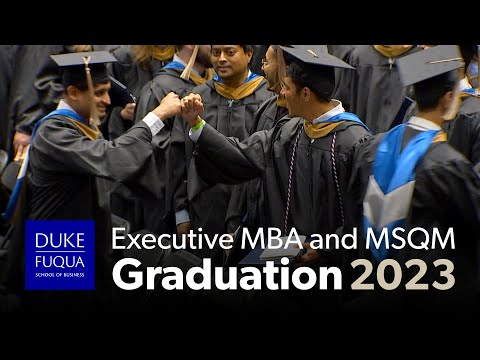 The Duke MBA – Executive MBA and MSQM Graduation 2023