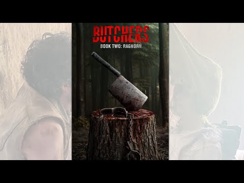 Butchers Book Two: Raghorn Trailer