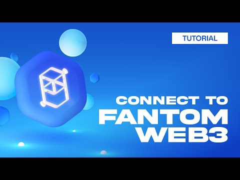 How to connect to Fantom Web3 dapps (FTM)