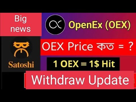 Satoshi oex withdraw 🤑 oex Price prediction 🤑 oex airdrop listing new update