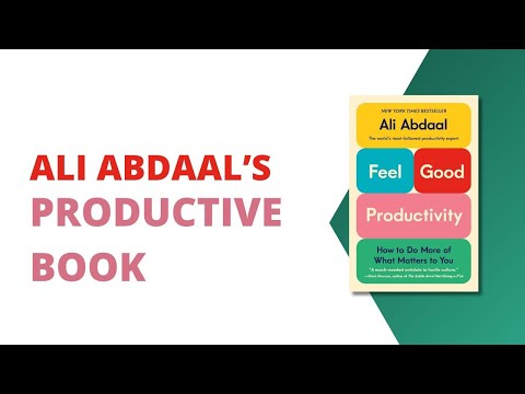 Should You Read Feel Good Productivity by Ali Abdaal